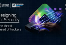 Mouser Electronics Examines Importance of Designing for Security in Third Empowering Innovation Together Episode Mouser Electronics Examines Importance of Designing for Security in Third Empowering Innovation Together Episode