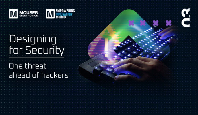 Mouser Electronics Examines Importance of Designing for Security in Third Empowering Innovation Together Episode