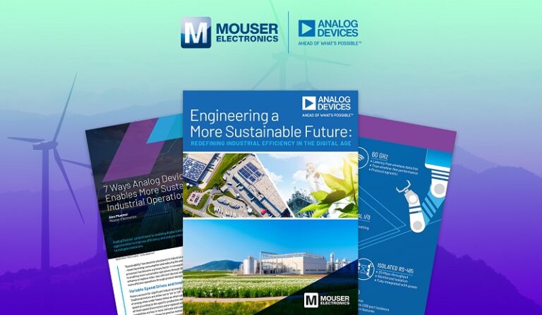 New eBook from Mouser and Analog Devices Highlights NewSolutions for Enhanced Productivity and Energy Efficiency